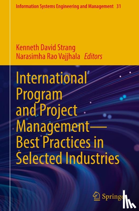  - International Program and Project Management — Best Practices in Selected Industries