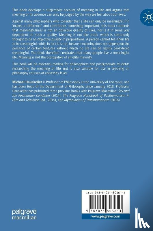 Hauskeller, Michael - Meaning in Life