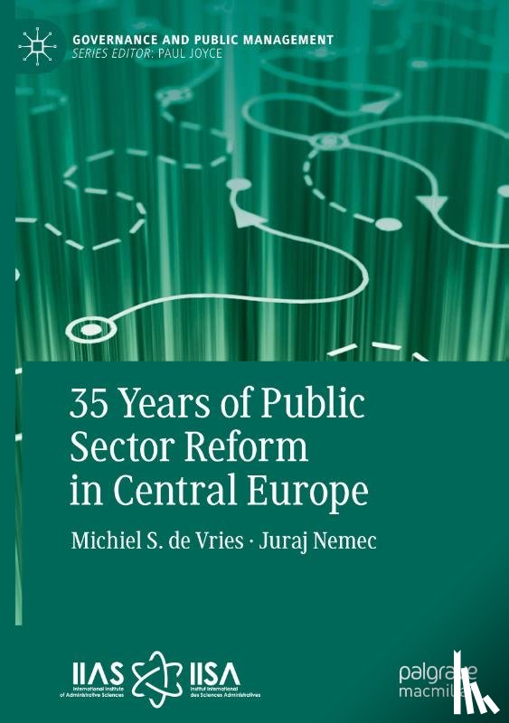 Nemec, Juraj, De Vries, Michiel S. - 35 Years of Public Sector Reform in Central Europe