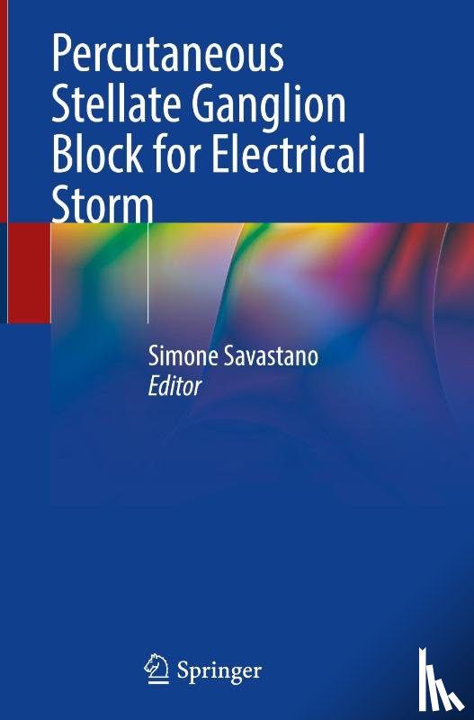  - Percutaneous Stellate Ganglion Block for Electrical Storm