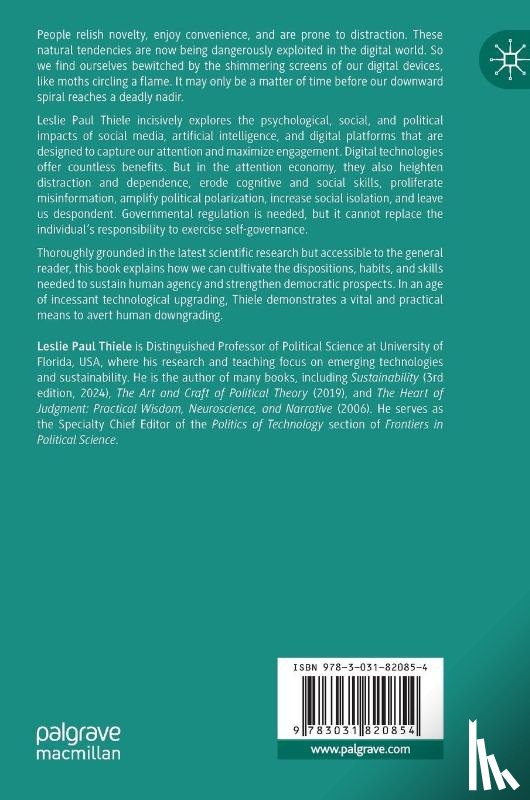 Thiele, Leslie Paul - Human Agency, Artificial Intelligence, and the Attention Economy