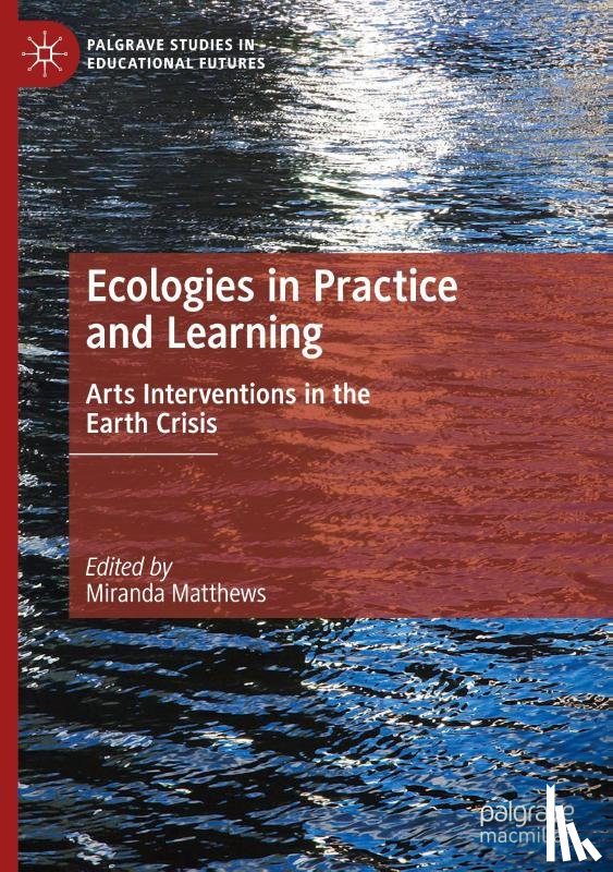  - Ecologies in Practice and Learning