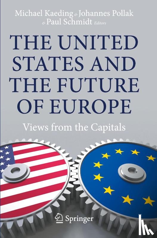  - The United States and the Future of Europe