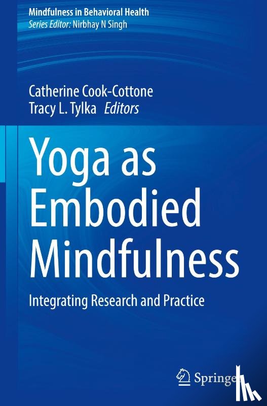  - Yoga as Embodied Mindfulness