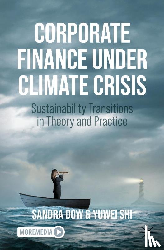 Dow, Sandra, Shi, Yuwei - Corporate Finance Under Climate Crisis