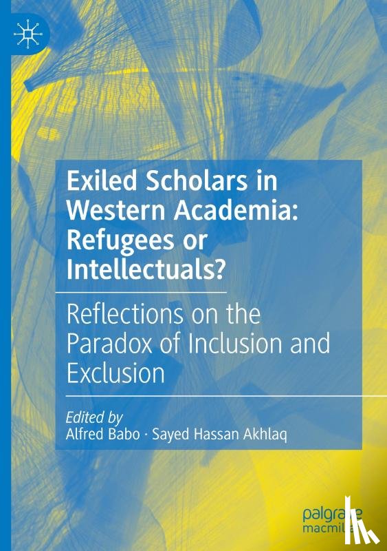  - Exiled Scholars in Western Academia: Refugees or Intellectuals?