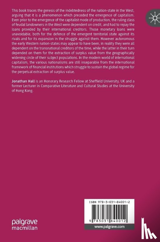 Hall, Jonathan - The Unfinished History of the Indebted Nation-State