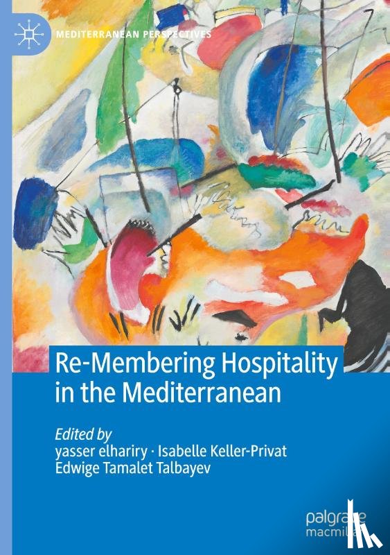  - Re-Membering Hospitality in the Mediterranean