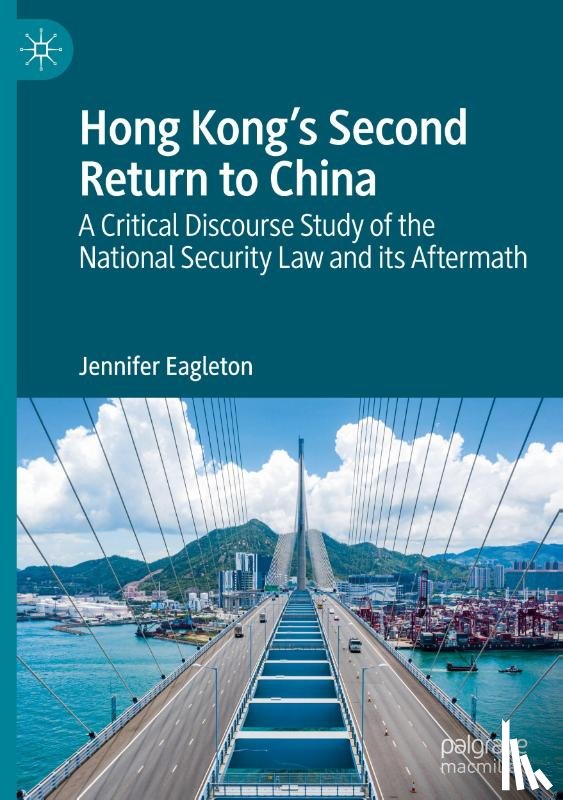 Eagleton, Jennifer - Hong Kong's Second Return to China