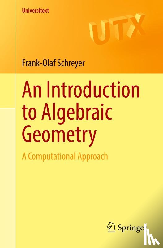 Schreyer, Frank-Olaf - An Introduction to Algebraic Geometry