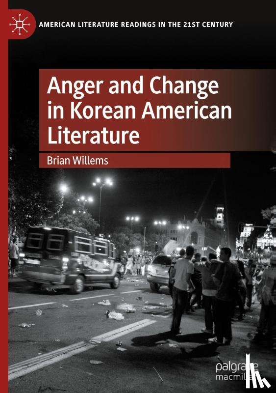 Willems, Brian - Anger and Change in Korean American Literature