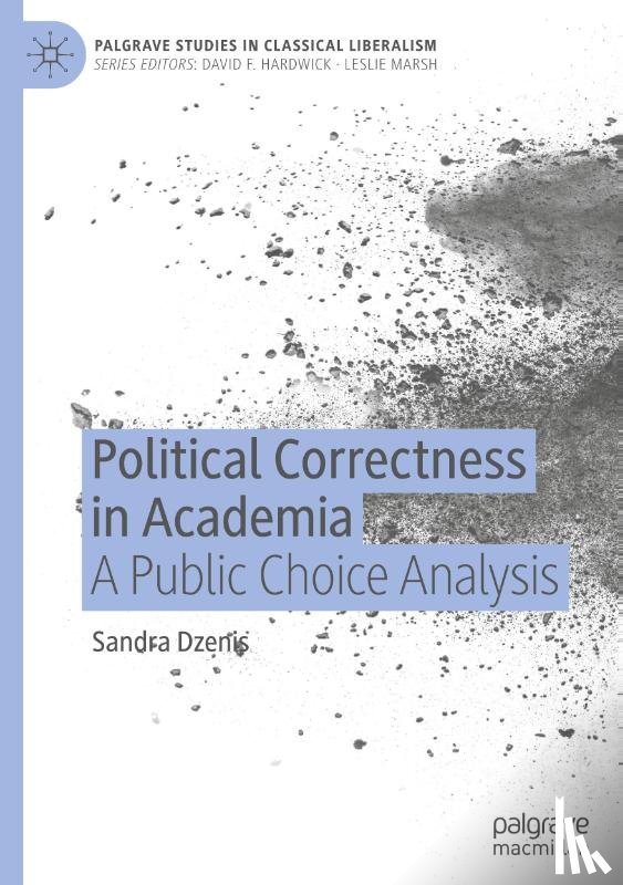 Dzenis, Sandra - Political Correctness in Academia