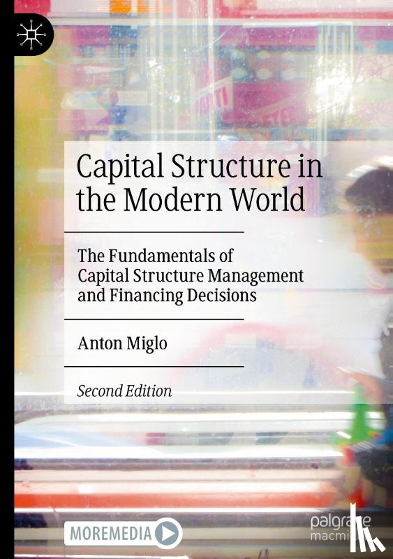 Miglo, Anton - Capital Structure in the Modern World