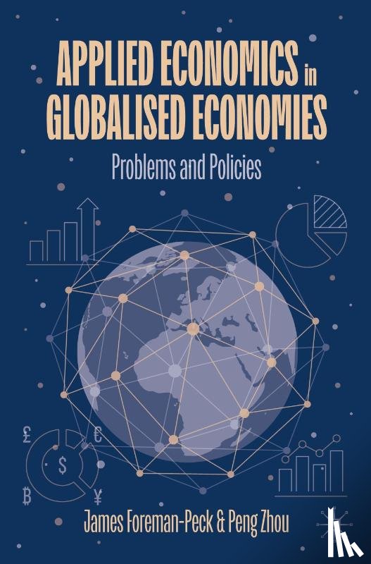 Foreman-Peck, James, Zhou, Peng - Applied Economics in Globalised Economies