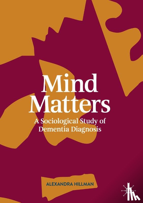 Hillman, Alexandra - Mind Matters