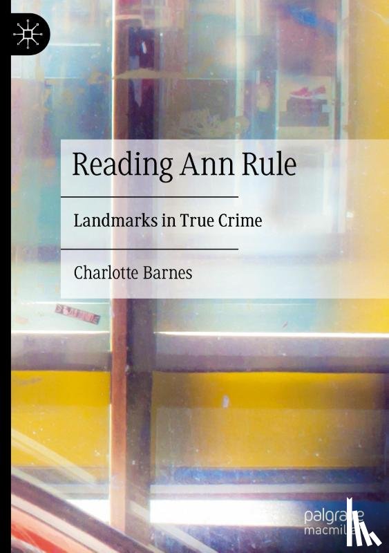 Barnes, Charlotte - Reading Ann Rule