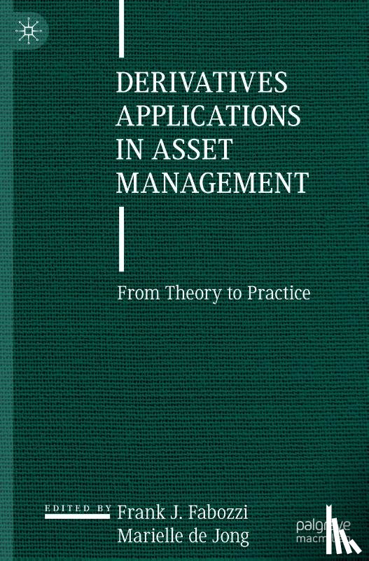  - Derivatives Applications in Asset Management