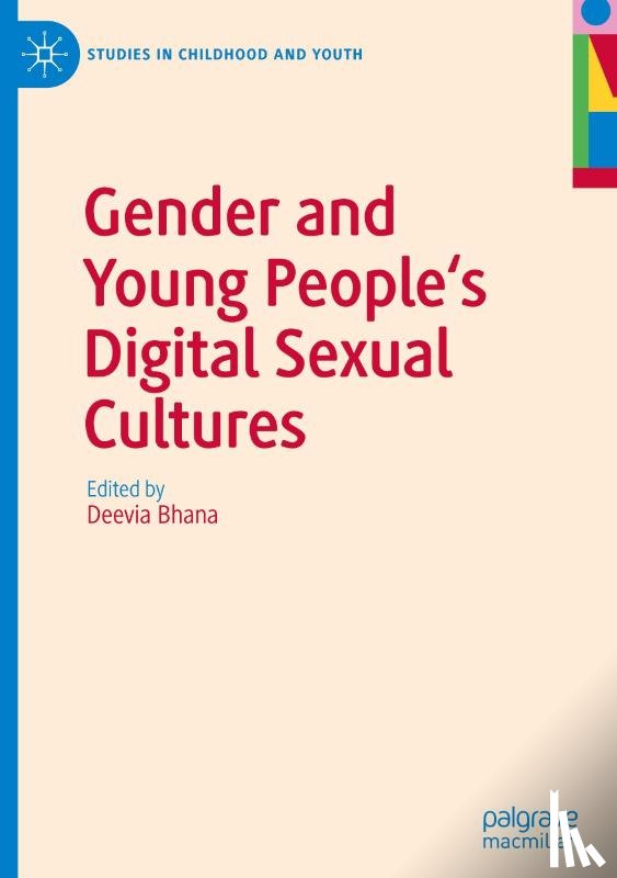  - Gender and Young People's Digital Sexual Cultures