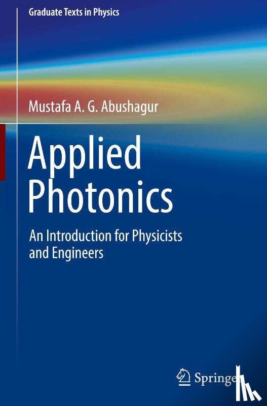 Abushagur, Mustafa A. G. - Applied Photonics