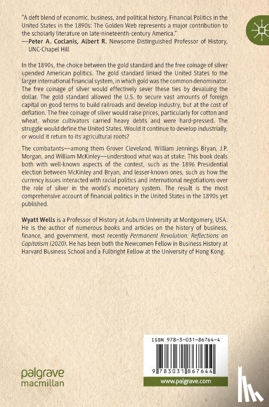 Wells, Wyatt - Financial Politics in the United States in the 1890s