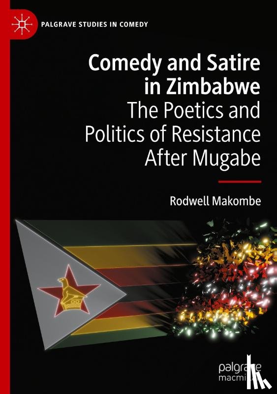 Makombe, Rodwell - Comedy and Satire in Zimbabwe