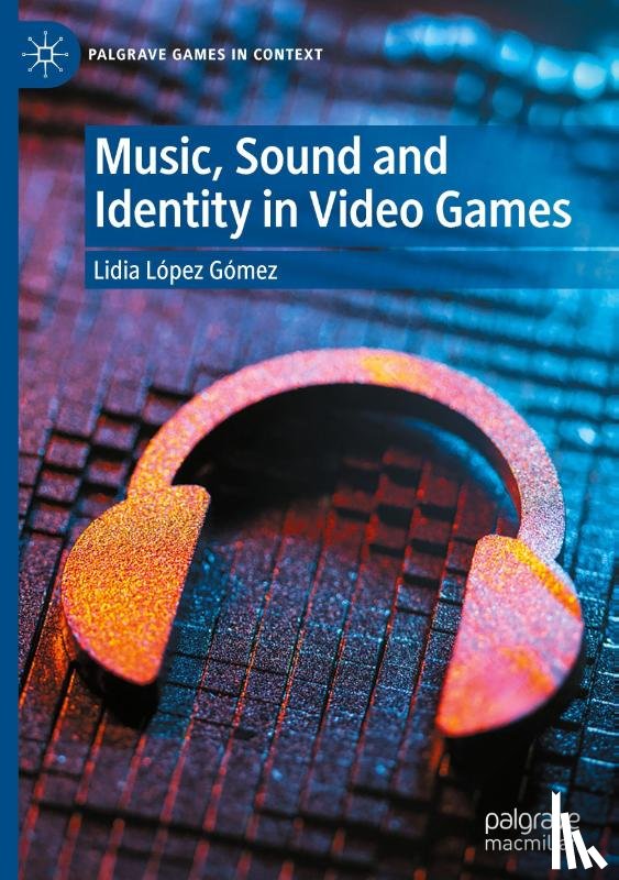 - Music, Sound and Identity in Video Games