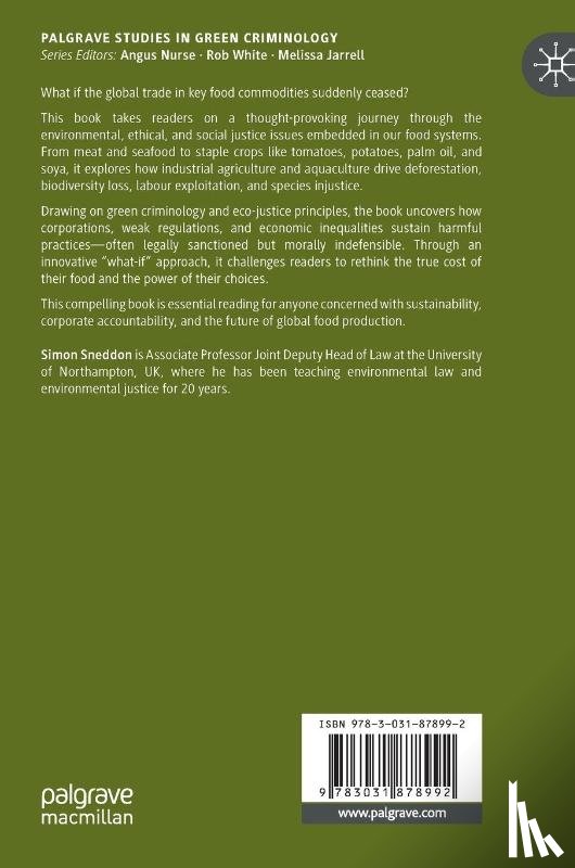 Sneddon, Simon - Food, Environmental Degradation and Injustices