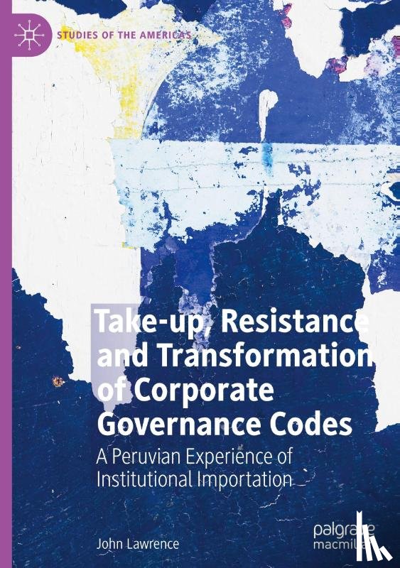 Lawrence, John - Take-up, Resistance and Transformation of Corporate Governance Codes