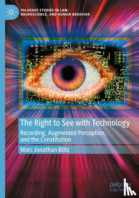 Blitz, Marc Jonathan - The Right to See with Technology