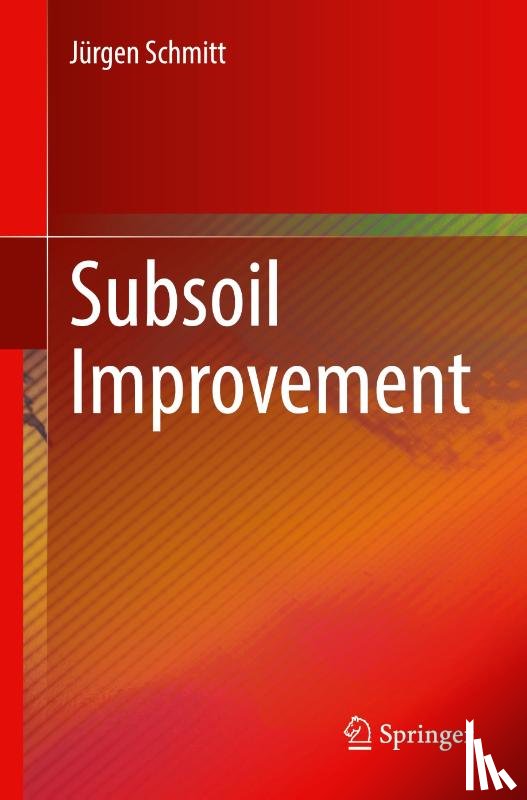Schmitt, Jurgen - Subsoil Improvement
