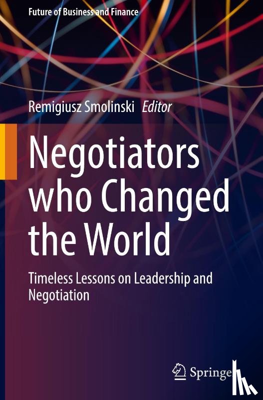  - Negotiators who Changed the World