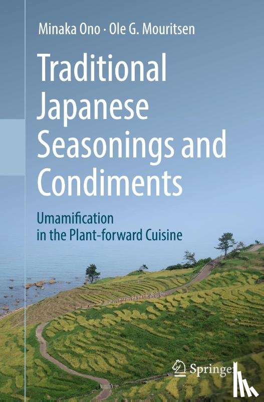 Ono, Minaka, Mouritsen, Ole G. - Traditional Japanese Seasonings and Condiments