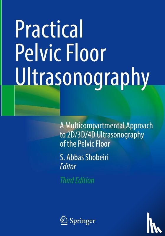 - Practical Pelvic Floor Ultrasonography