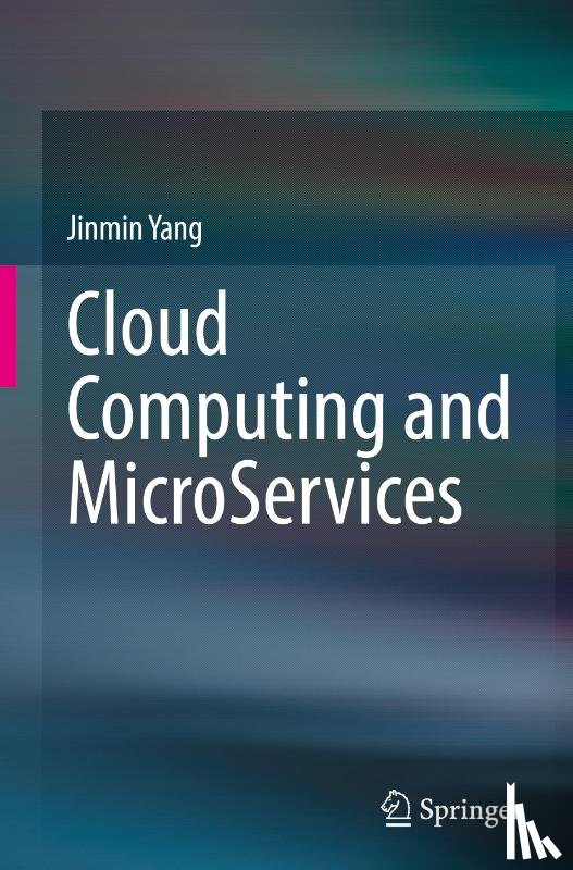 Yang, Jinmin - Cloud Computing and MicroServices