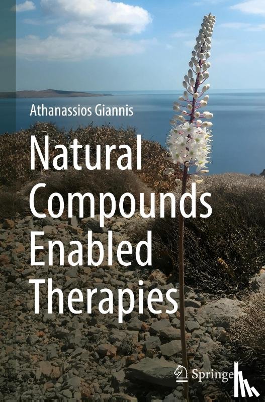 Giannis, Athanassios - Natural Compounds Enabled Therapies