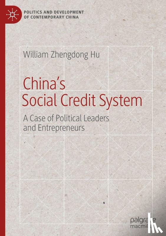 Hu, William Zhengdong - China's Social Credit System