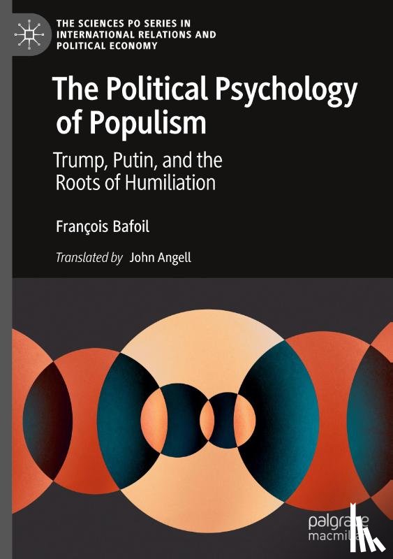 Bafoil, François - The Political Psychology of Populism
