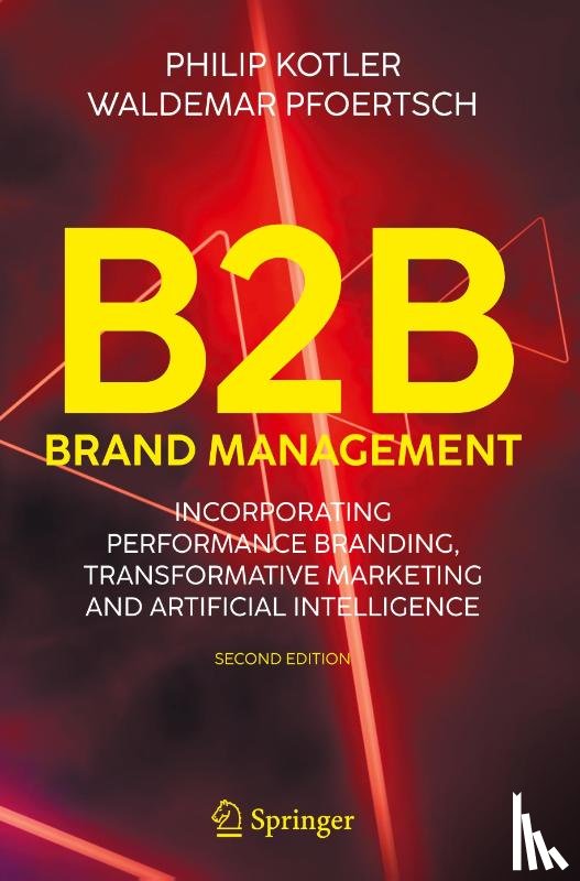 Kotler, Philip, Pfoertsch, Waldemar - B2B Brand Management