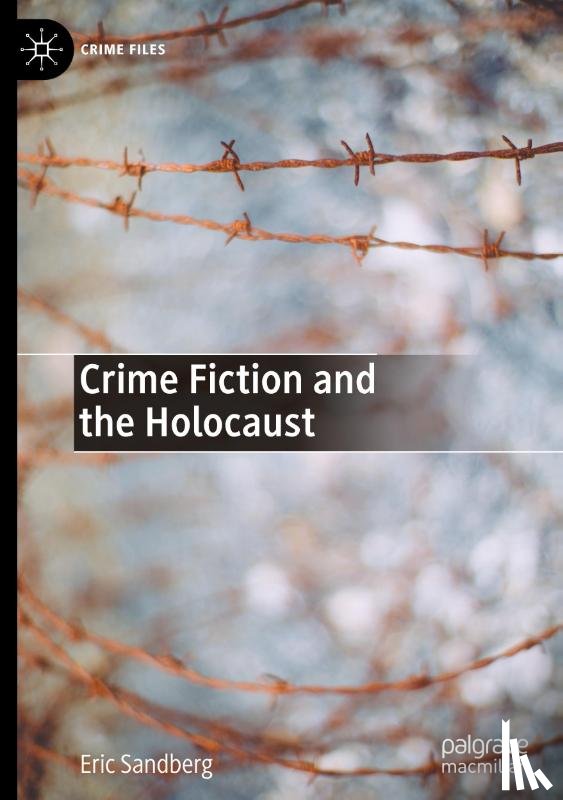 Sandberg, Eric - Crime Fiction and the Holocaust