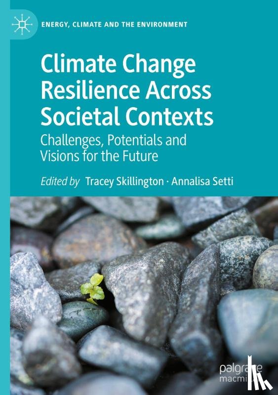  - Climate Change Resilience Across Societal Contexts