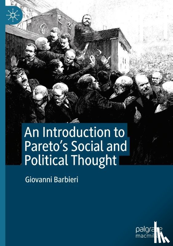 Barbieri, Giovanni - An Introduction to Pareto's Social and Political Thought