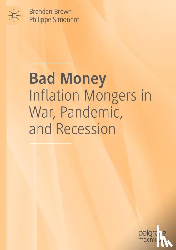 Brown, Brendan, Simonnot, Philippe - Bad Money