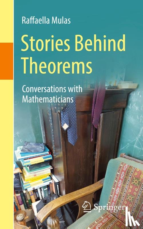 Mulas, Raffaella - Stories Behind Theorems