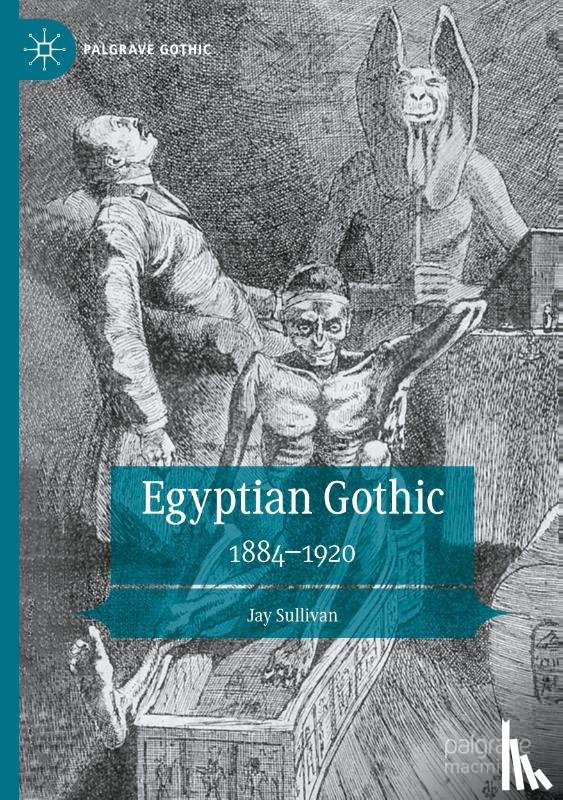 Sullivan, Jay - Egyptian Gothic
