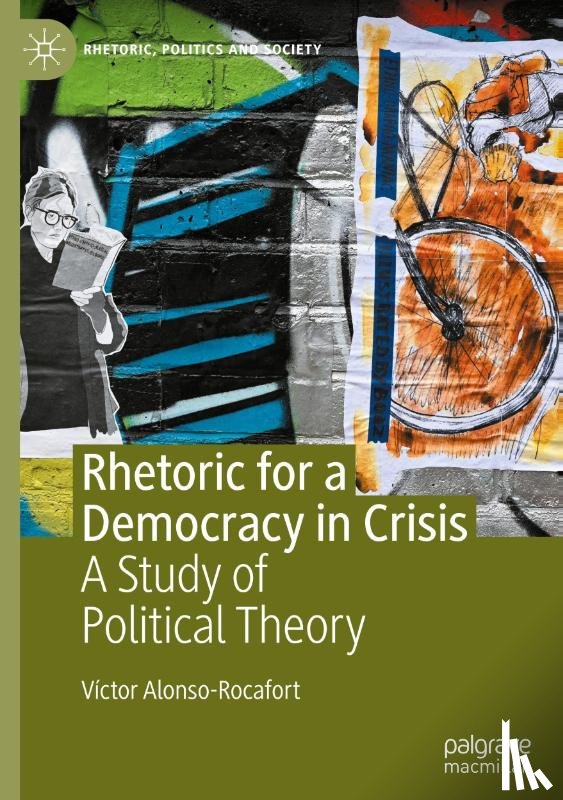 Alonso-Rocafort, Víctor - Rhetoric for a Democracy in Crisis