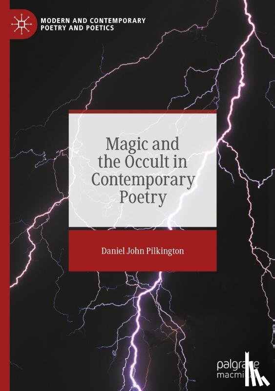 Pilkington, Daniel John - Magic and the Occult in Contemporary Poetry