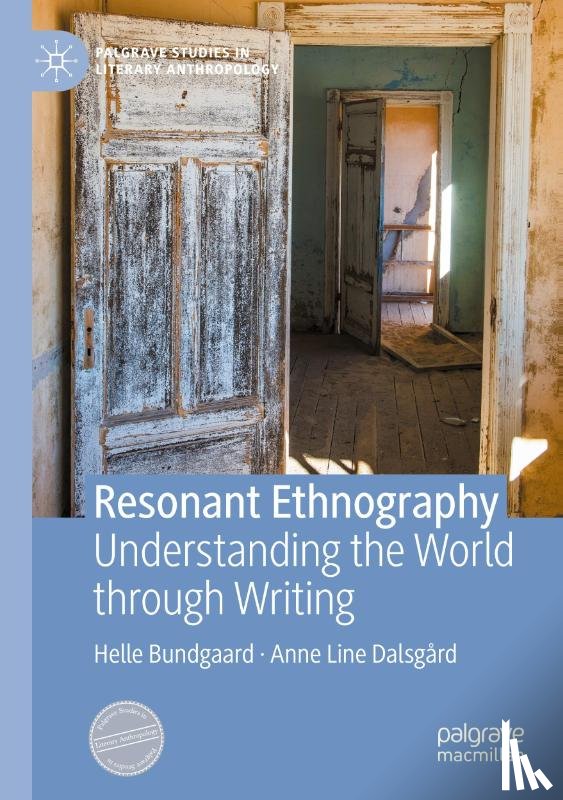 Bundgaard, Helle, Dalsgard, Anne Line - Resonant Ethnography
