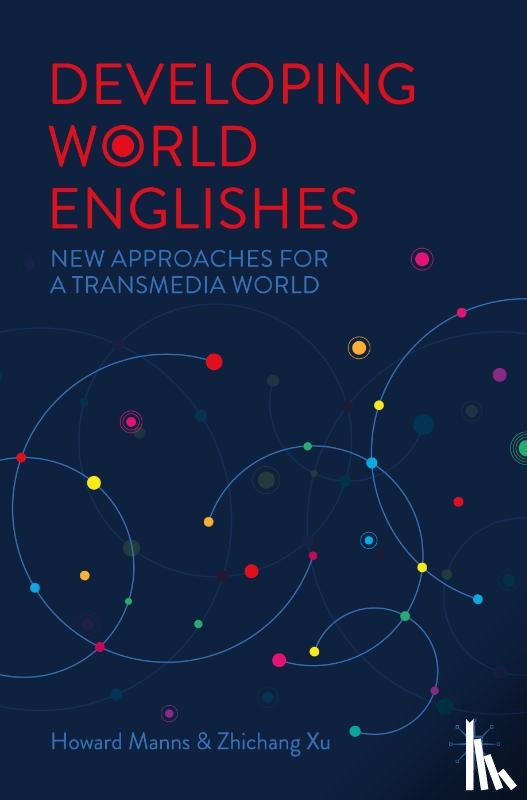 Manns, Howard, Xu, Zhichang - Developing World Englishes