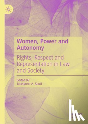  - Women, Power and Autonomy