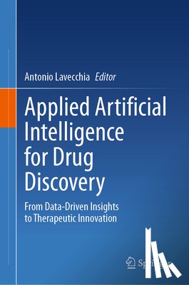  - Applied Artificial Intelligence for Drug Discovery